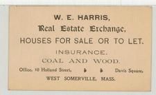 W. E. Harris Real Estate Exchange - Insurance, Coal and Wood, Perkins Collection 1850 to 1900 Advertising Cards